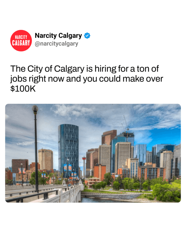 The City of Calgary is hiring for a ton of jobs right now and you could make over $100K