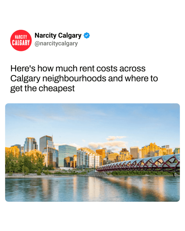 Here's how much rent costs across Calgary neighbourhoods and where to get the cheapest