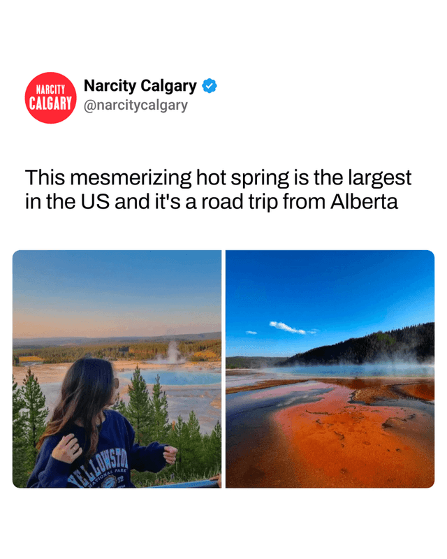This  mesmerizing hot spring is the largest in the US and it's a road trip from Alberta