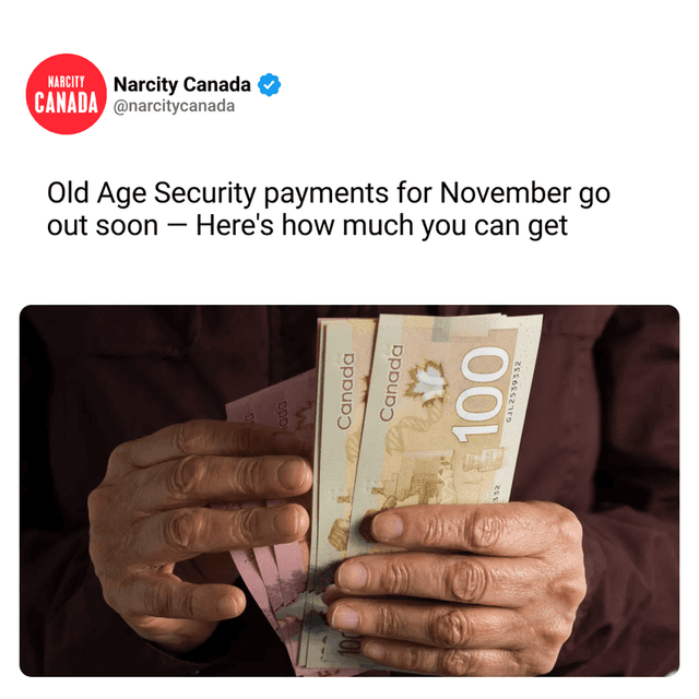 Old Age Security payments for November go out soon — Here's how much you can get