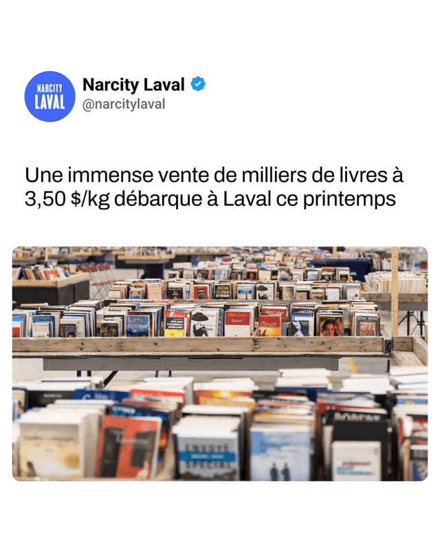 Une immense vente de milliers de livres à 3,50 $/kg débarque à Laval ce printemps