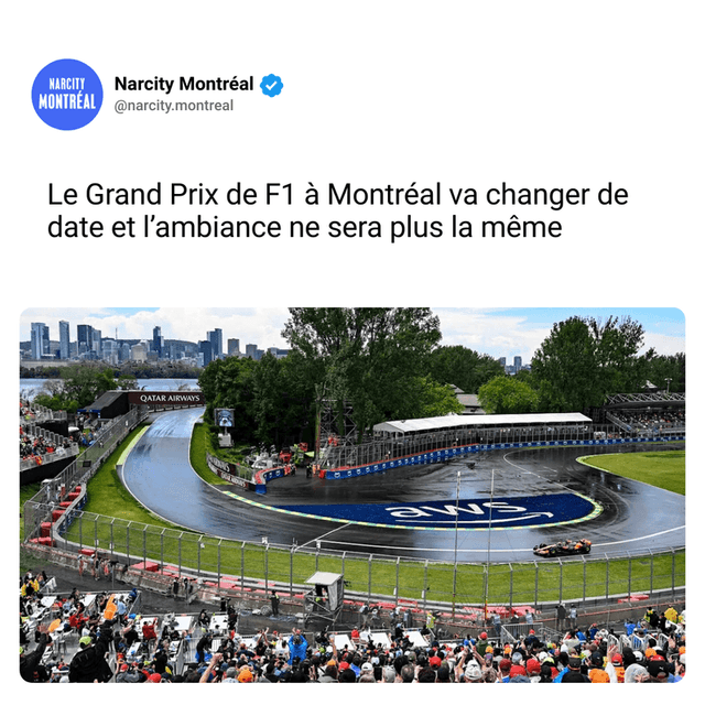 Le Grand Prix de F1 à Montréal va changer de date et l’ambiance ne sera plus la même