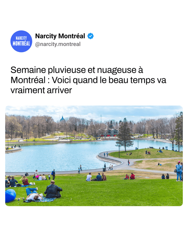 Semaine pluvieuse et nuageuse à Montréal : Voici quand le beau temps va vraiment arriver