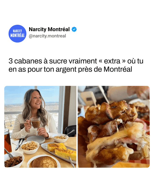 3 cabanes à sucre vraiment « extra » où tu en as pour ton argent près de Montréal