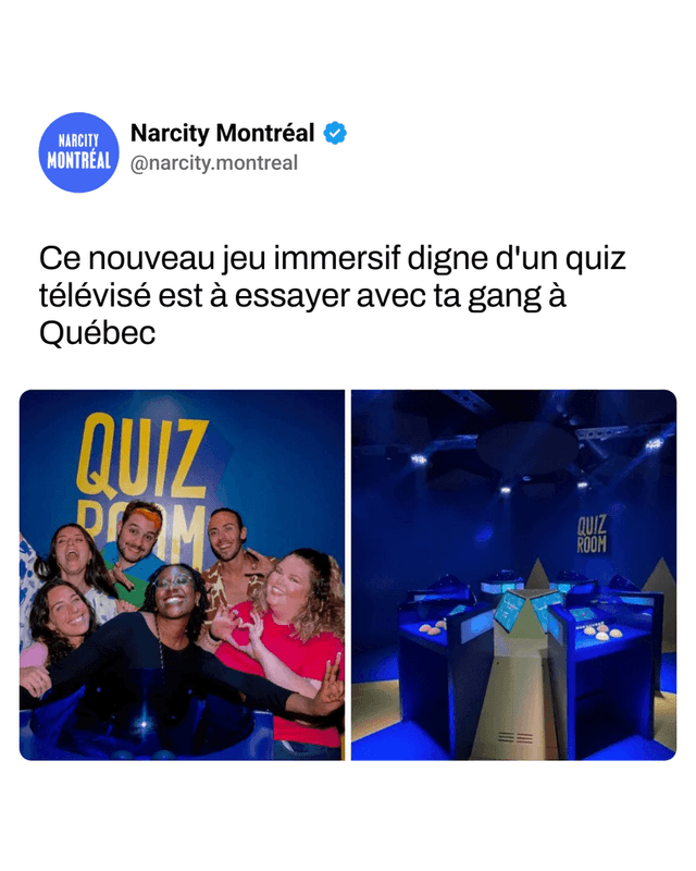 Ce nouveau jeu immersif digne d'un quiz télévisé est à essayer avec ta gang à Québec