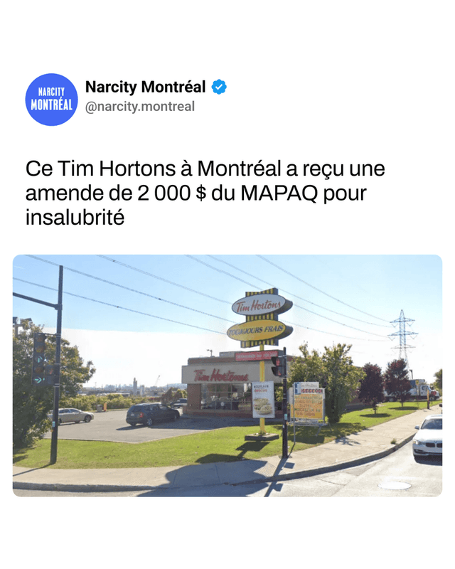 Ce Tim Hortons à Montréal a reçu une amende de 2 000 $ du MAPAQ pour insalubrité