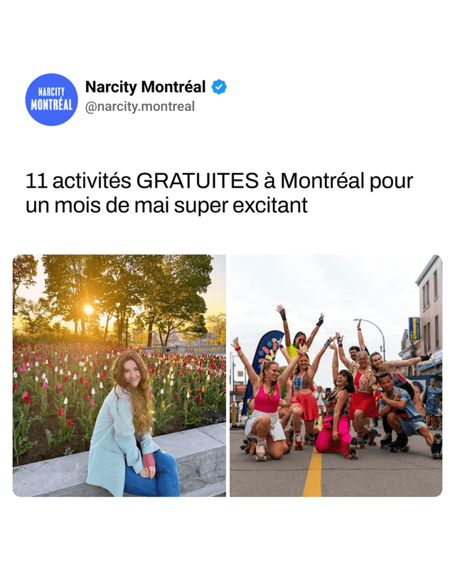 11 activités GRATUITES à Montréal pour un mois de mai super excitant
