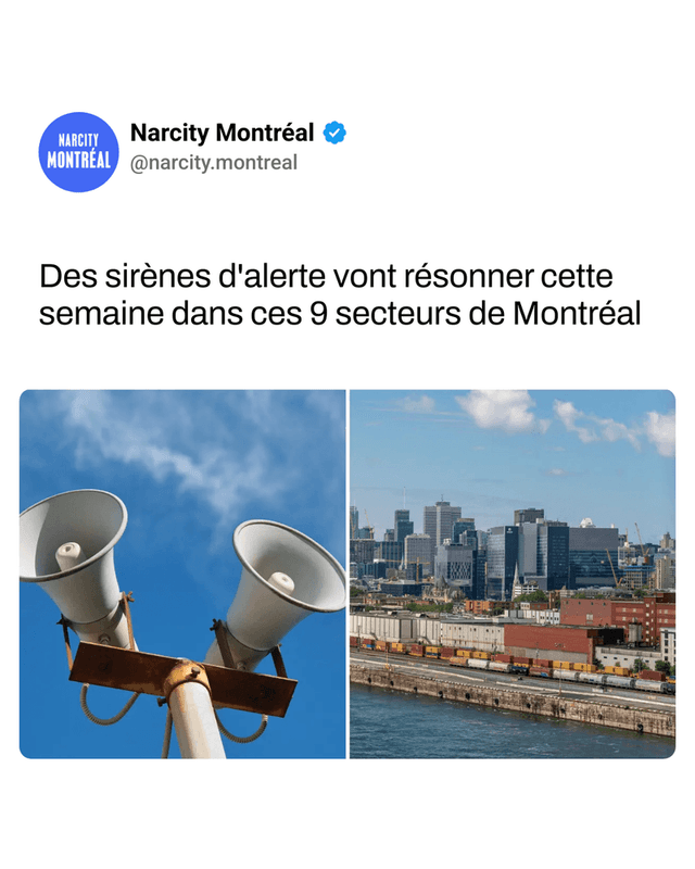 Des sirènes d'alerte vont résonner cette semaine dans ces 9 secteurs de Montréal