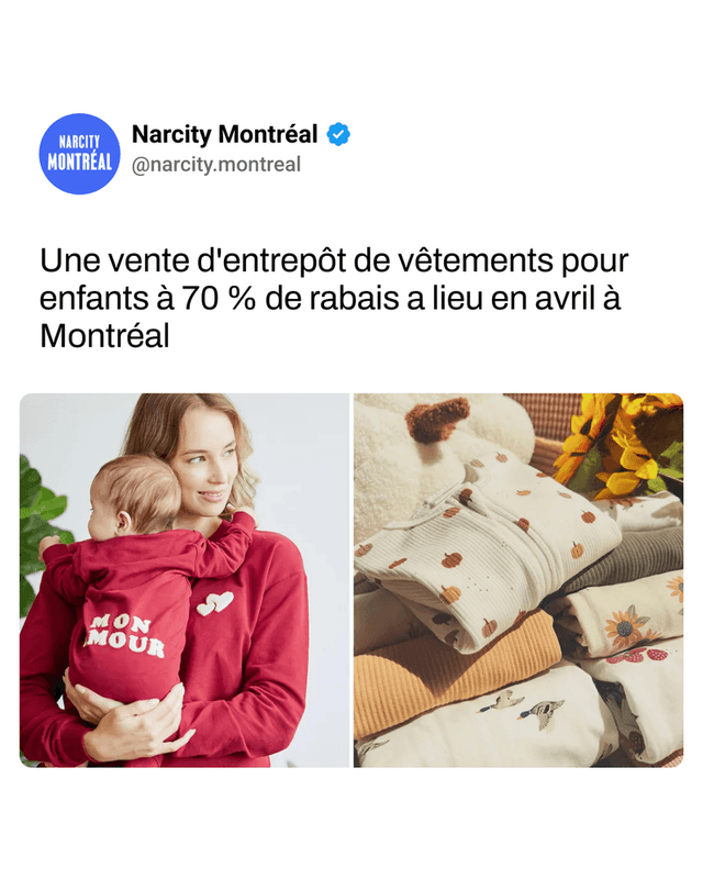 Une vente d'entrepôt de vêtements pour enfants à 70 % de rabais a lieu en avril à Montréal