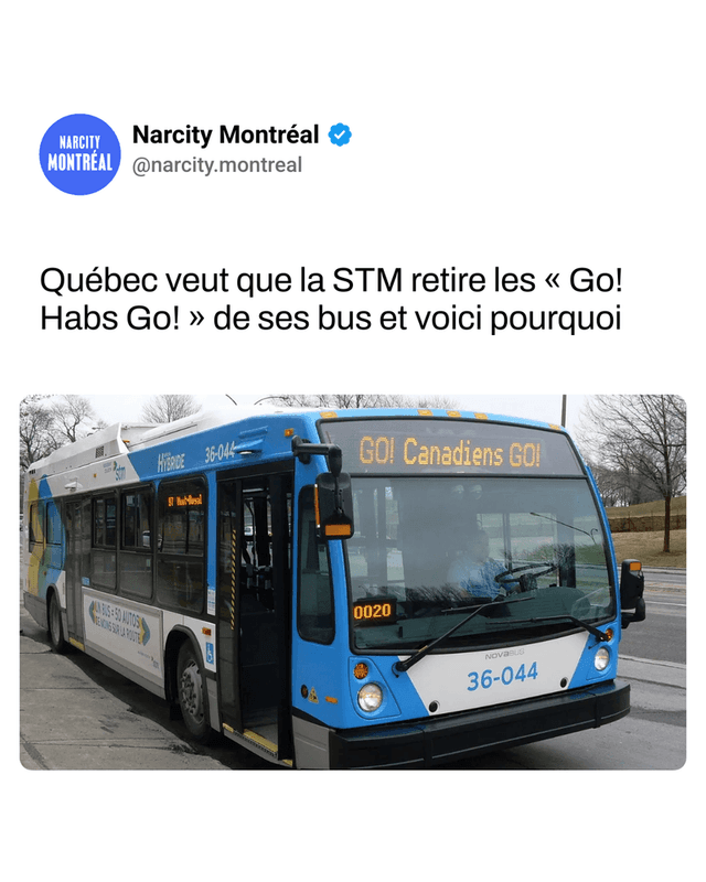 Québec veut que la STM retire les « Go! Habs Go! » de ses bus et voici pourquoi