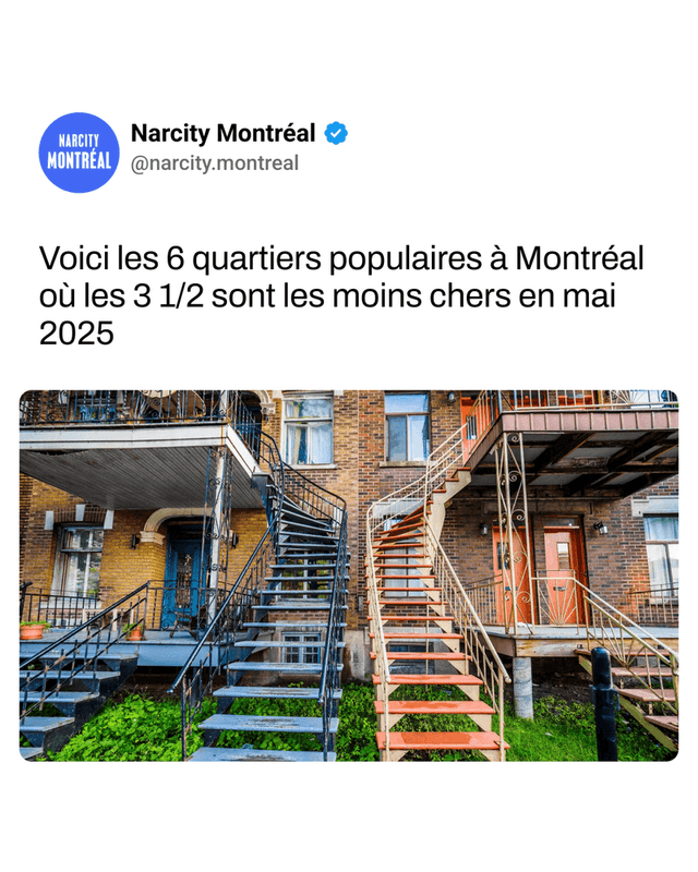 Voici les 6 quartiers populaires à Montréal où les 3 1/2 sont les moins chers en mai 2025
