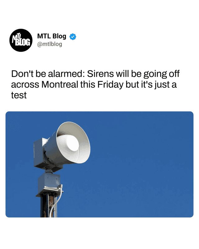 Don't be alarmed: Sirens will be going off across Montreal this Friday but it's just a test