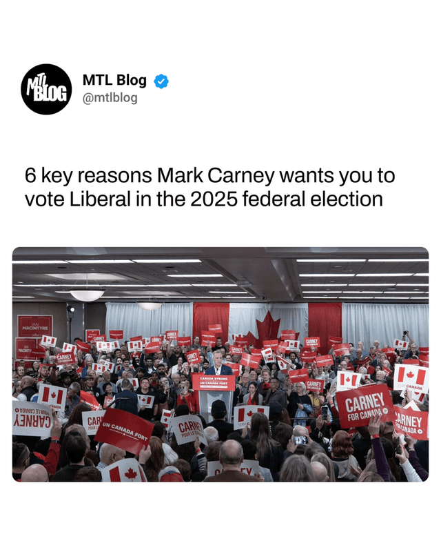 6 key reasons Mark Carney wants you to vote Liberal in the 2025 federal election