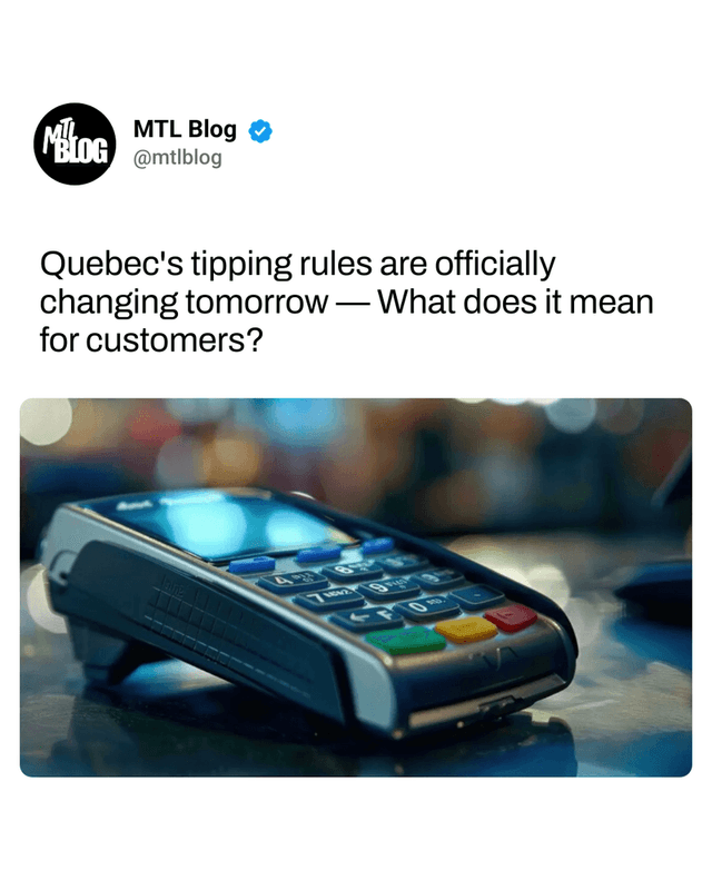 Quebec's tipping rules are officially changing tomorrow — What does it mean for customers?