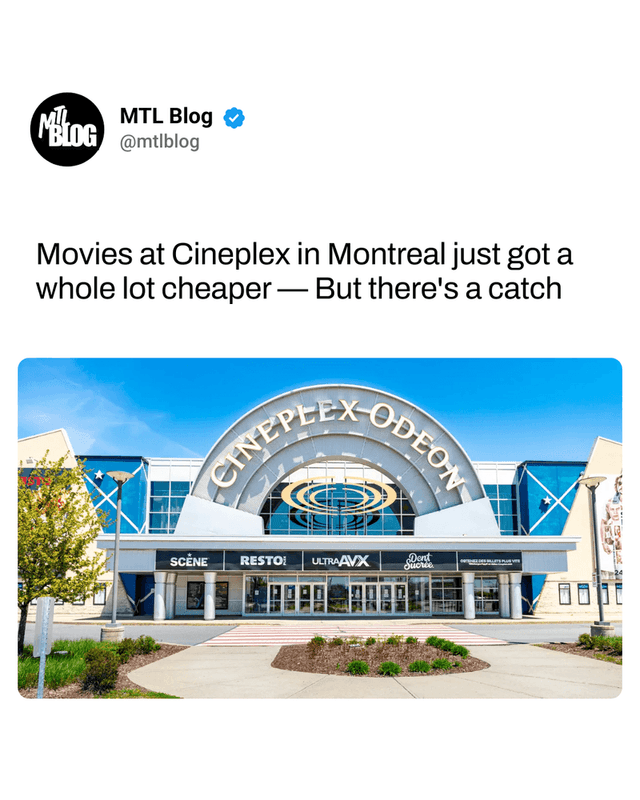 Movies at Cineplex in Montreal just got a whole lot cheaper — But there's a catch