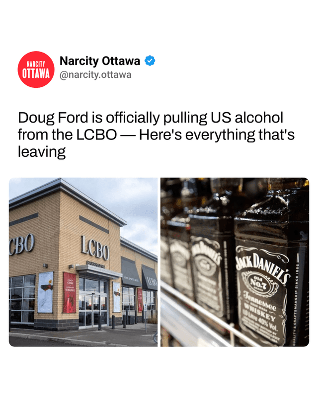 Doug Ford is officially pulling US alcohol from the LCBO — Here's everything that's leaving