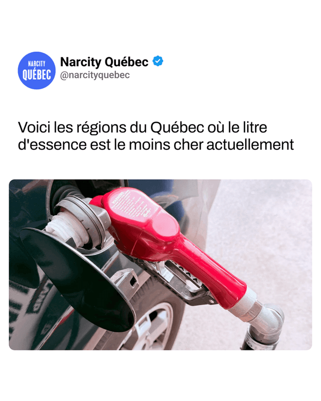 Voici les régions du Québec où le litre d'essence est le moins cher actuellement
