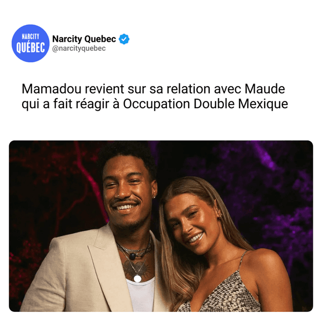 Mamadou revient sur sa relation avec Maude qui a fait réagir à Occupation Double Mexique