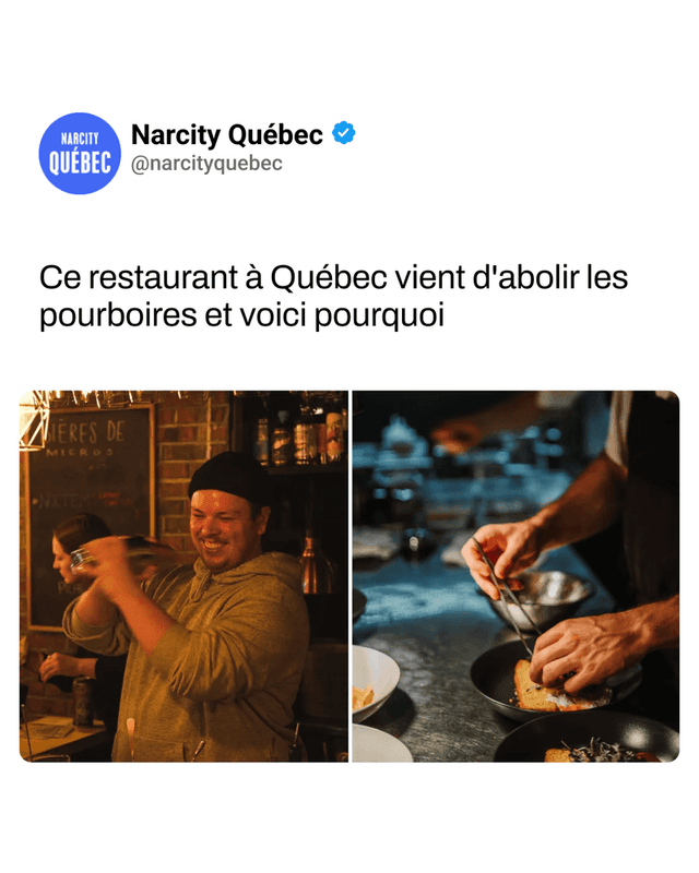 Ce restaurant à Québec vient d'abolir les pourboires et voici pourquoi