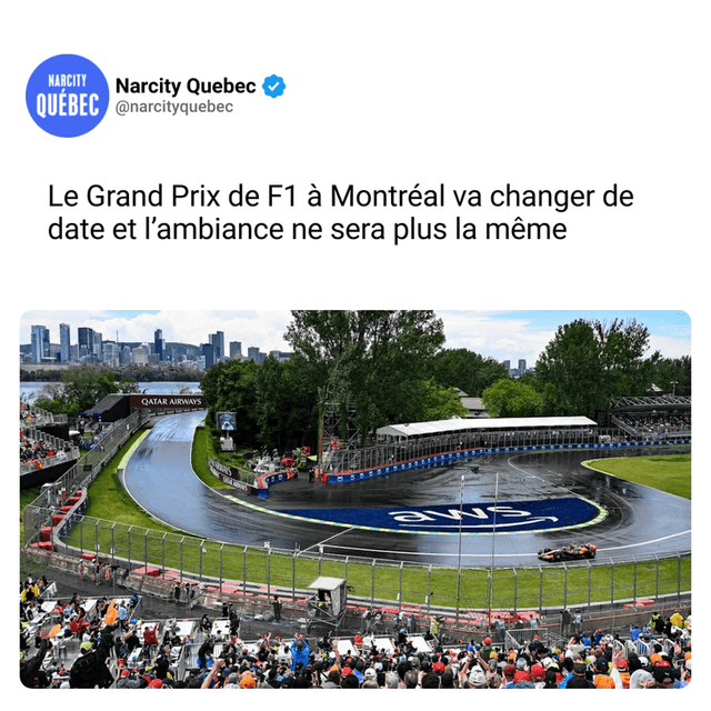 Le Grand Prix de F1 à Montréal va changer de date et l’ambiance ne sera plus la même