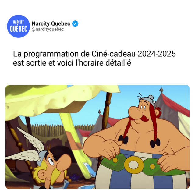 La programmation de Ciné-cadeau 2024-2025 est sortie et voici l'horaire détaillé