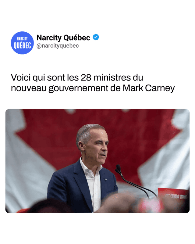 Voici qui sont les 28 ministres du nouveau gouvernement de Mark Carney