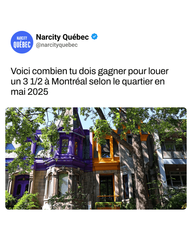 Voici combien tu dois gagner pour louer un 3 1/2 à Montréal selon le quartier en mai 2025