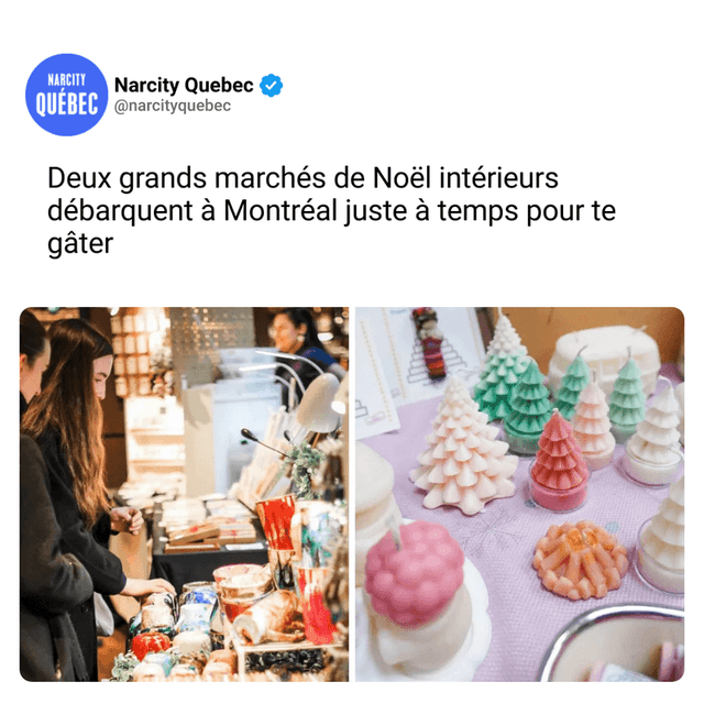 Deux grands marchés de Noël intérieurs débarquent à Montréal juste à temps pour te gâter