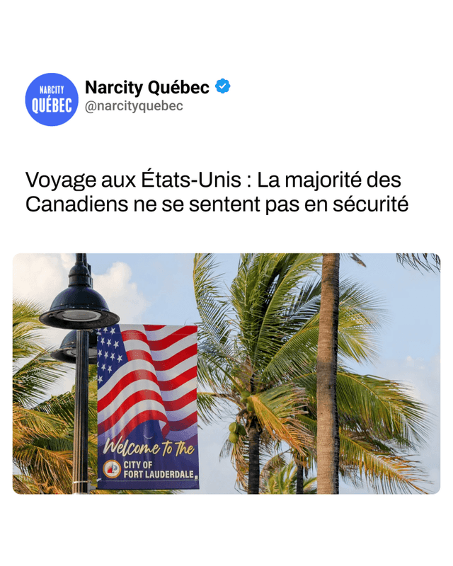 Voyage aux États-Unis : La majorité des Canadiens ne se sentent pas en sécurité