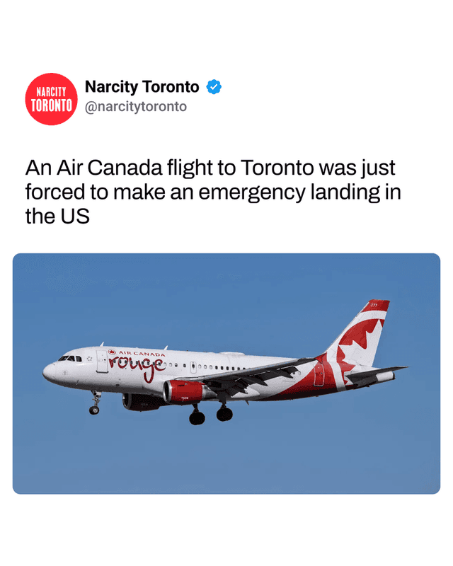 An Air Canada flight to Toronto was just forced to make an emergency landing in the US
