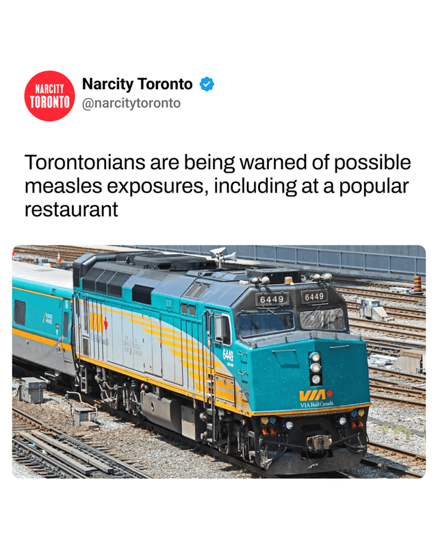 Torontonians are being warned of possible measles exposures, including at a popular restaurant