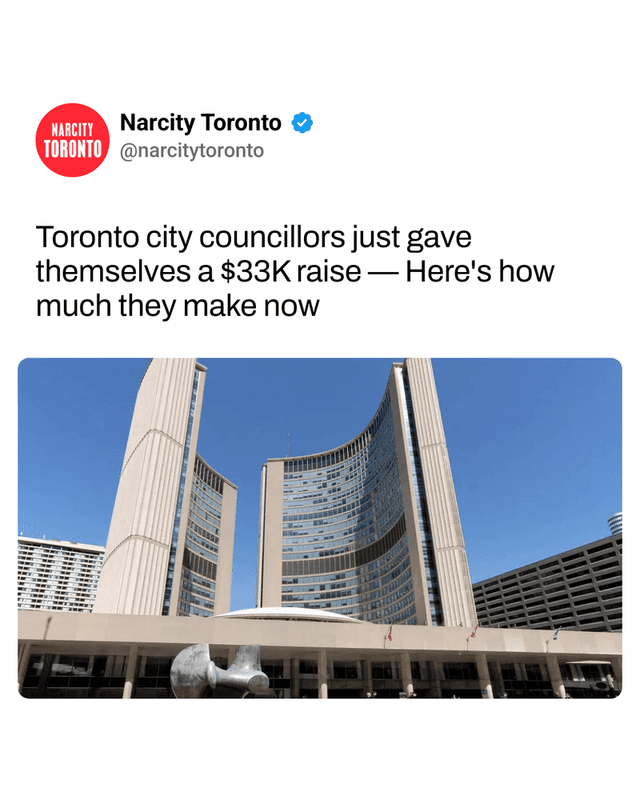 Toronto city councillors just gave themselves a $33K raise — Here's how much they make now