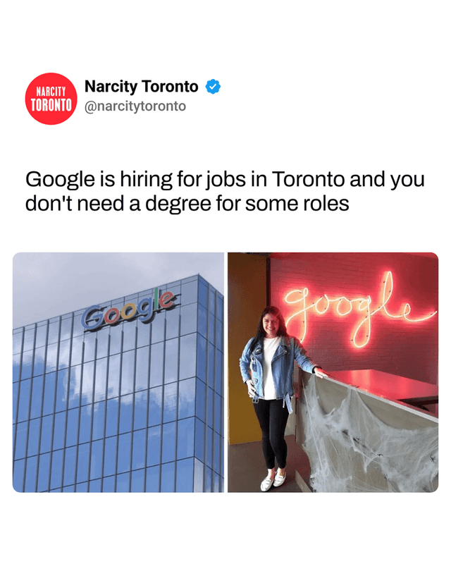 Google is hiring for jobs in Toronto and you don't need a degree for some roles