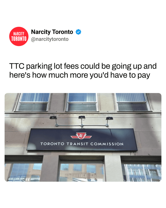 TTC parking lot fees could be going up and here's how much more you'd have to pay