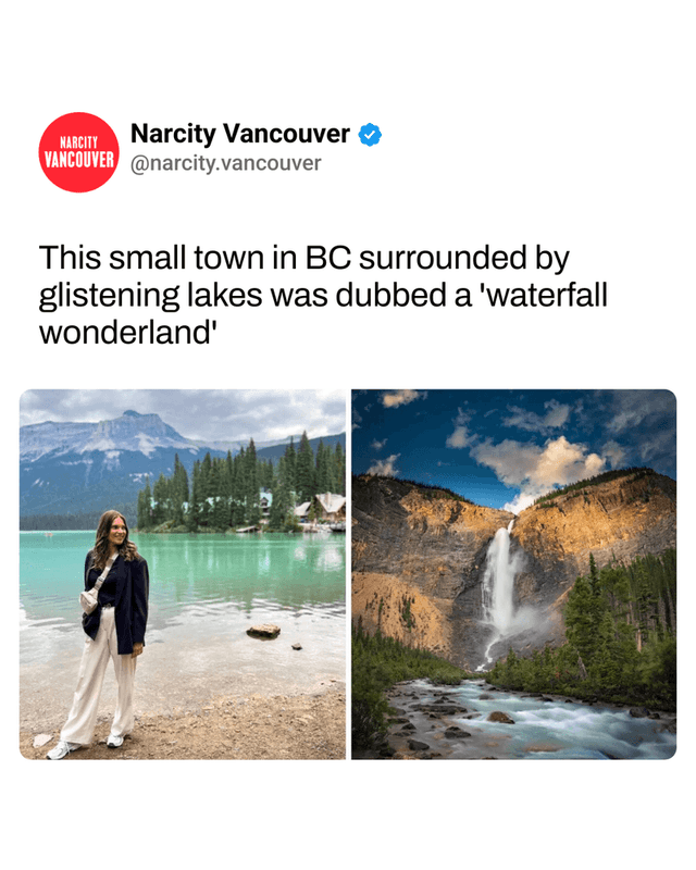 This small town in BC surrounded by glistening lakes was dubbed a 'waterfall wonderland'