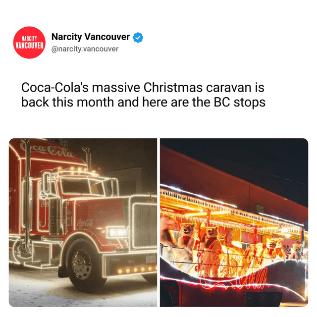 Coca-Cola's massive Christmas caravan is back this month and here are the BC stops