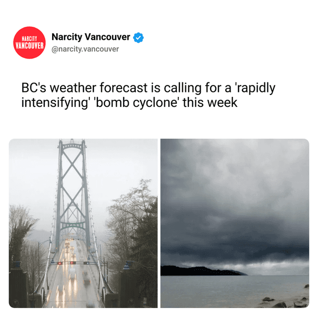 BC's weather forecast is calling for a 'rapidly intensifying' 'bomb cyclone' this week