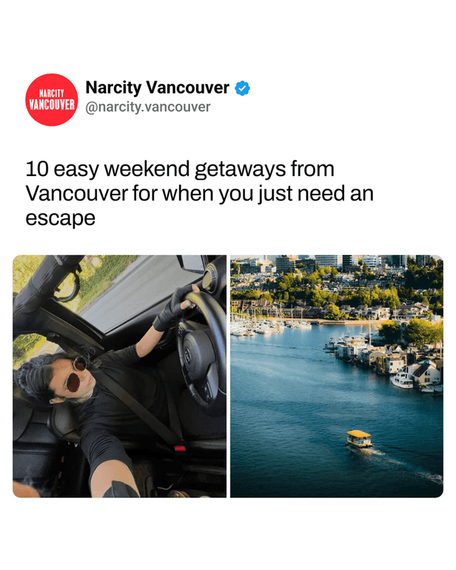 10 easy weekend getaways from Vancouver for when you just need an escape