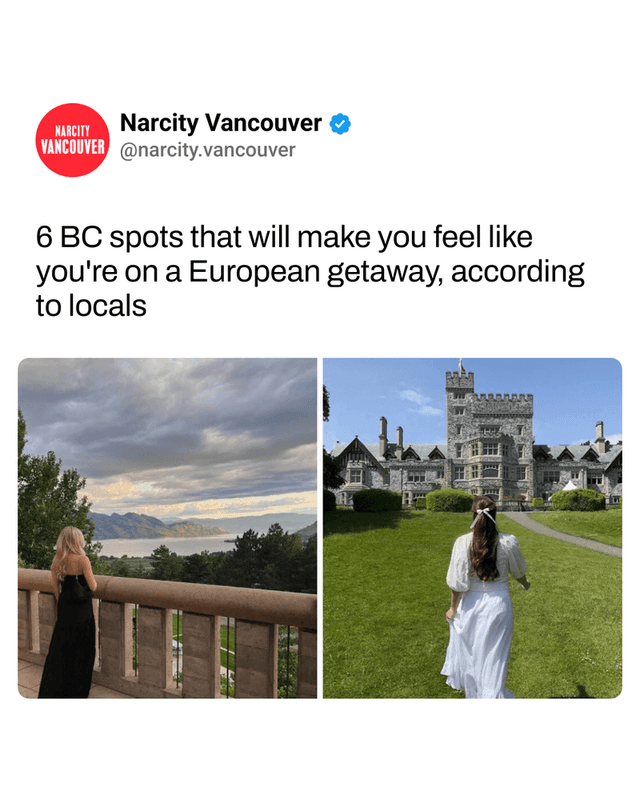 6 BC spots that will make you feel like you're on a European getaway, according to locals