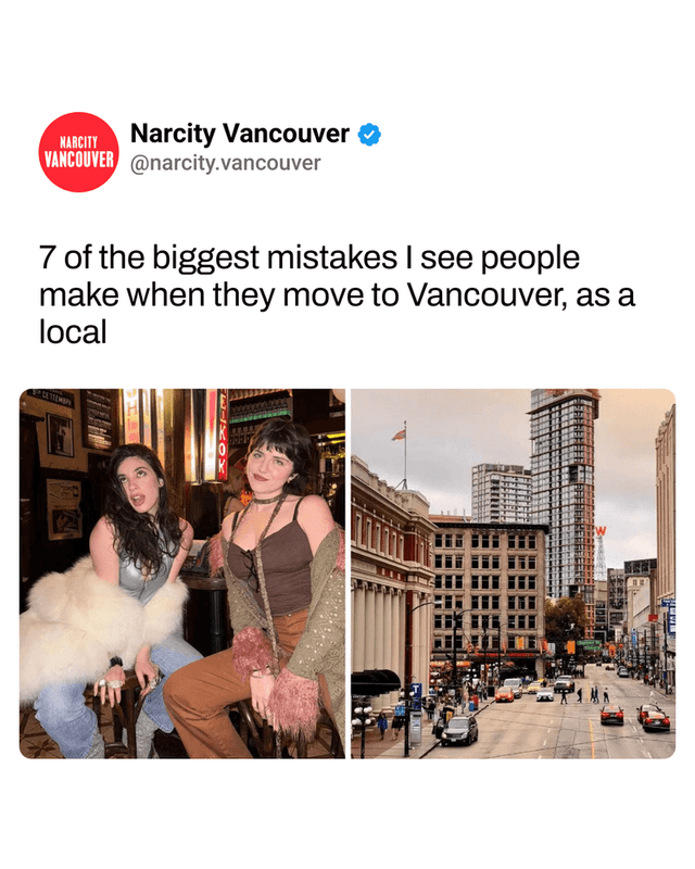 7 of the biggest mistakes I see people make when they move to Vancouver, as a local