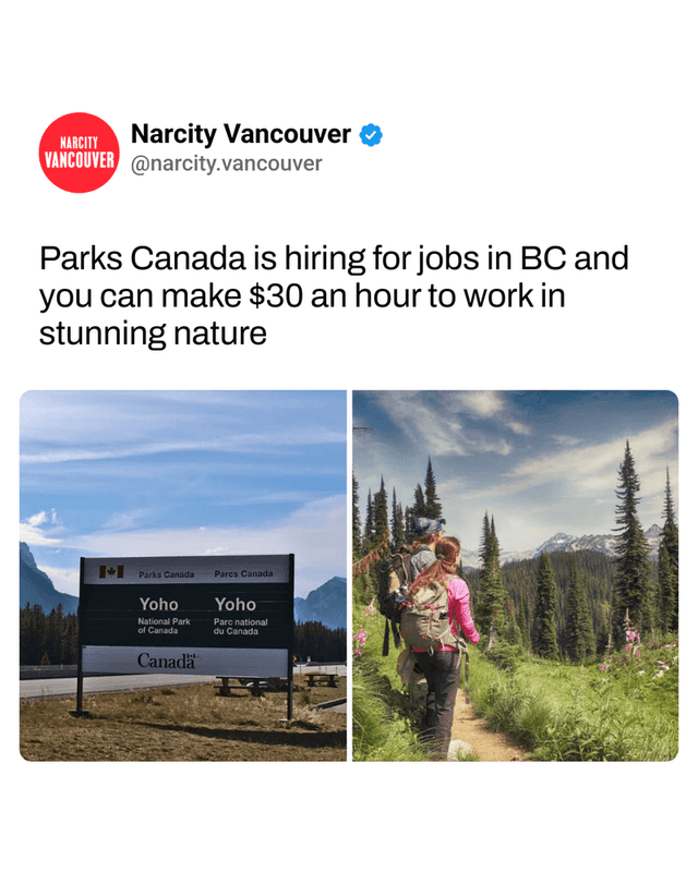 Parks Canada is hiring for jobs in BC and you can make $30 an hour to work in stunning nature